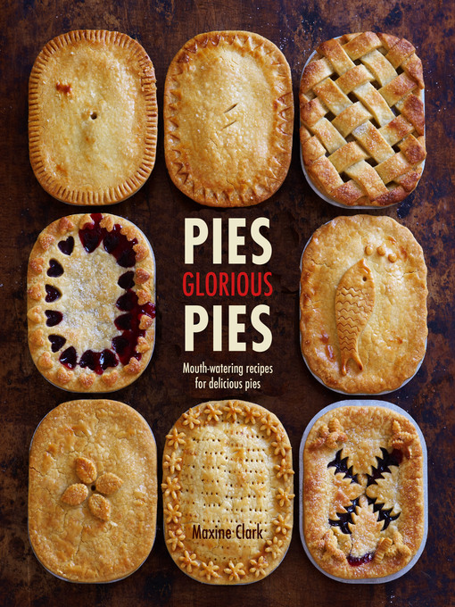 Cover image for Pies Glorious Pies